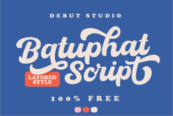 Batuphat: The Cool Script Font for Bold Projects