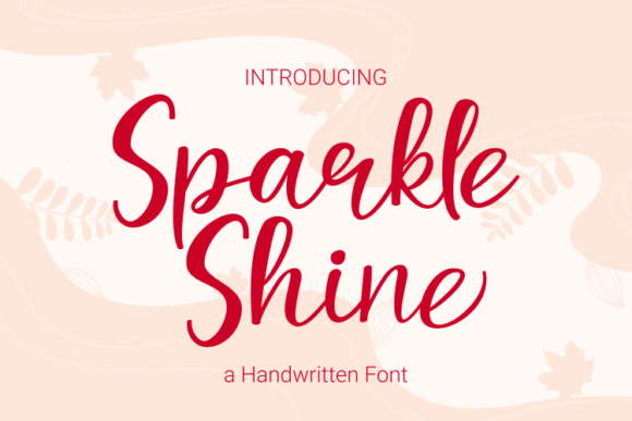 Sparkle Shine: Your Go-To Handwritten Font for Authentic Designs