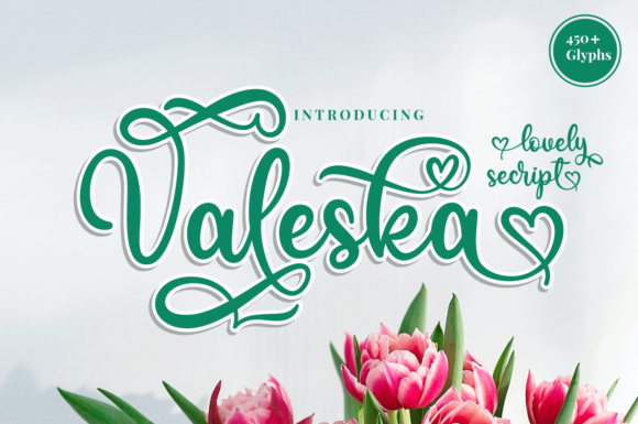 Valeska: A Sweet Calligraphy Typeface for Elevated Designs